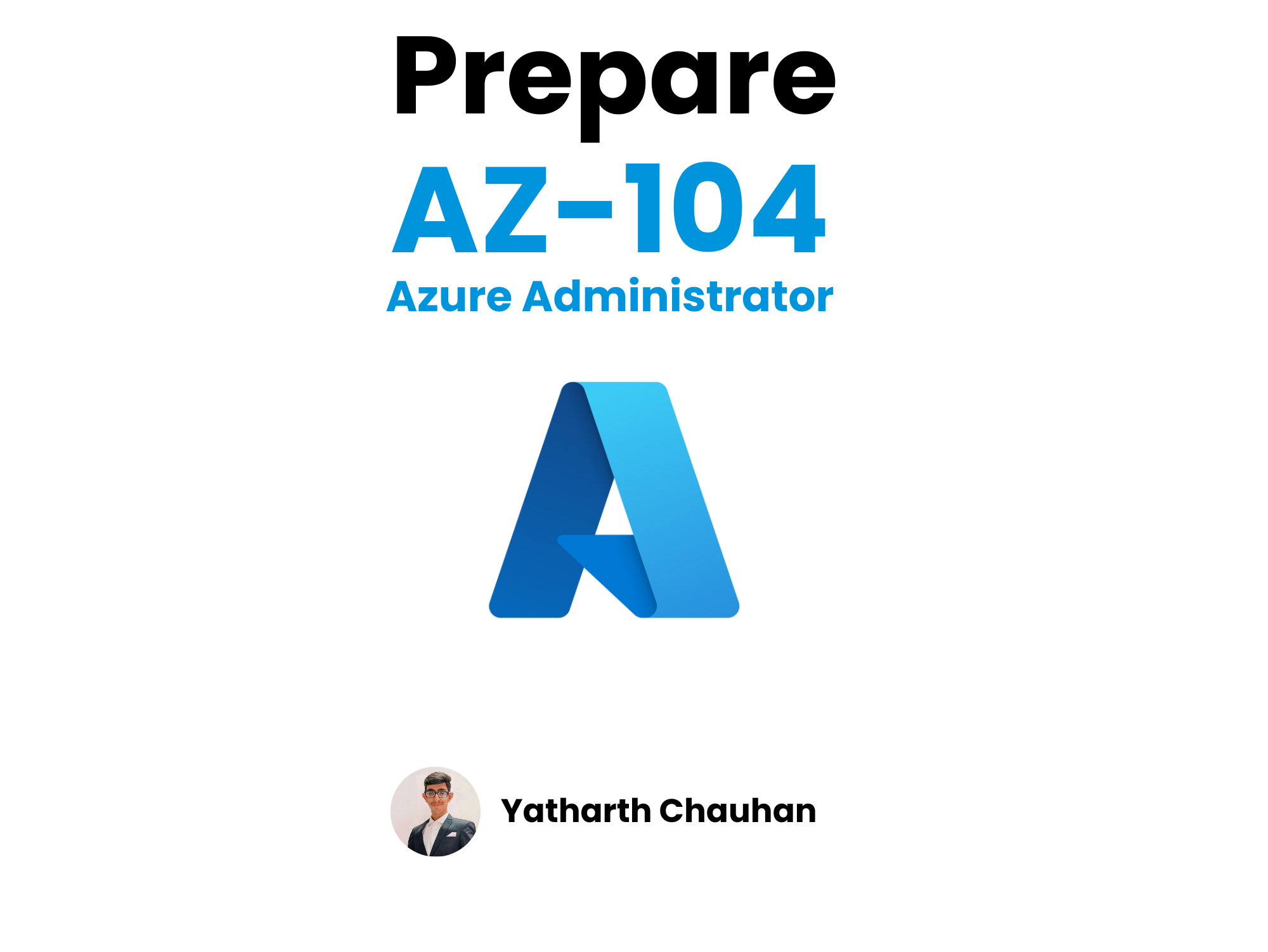 Prepare AZ-104: Microsoft Azure Administrator